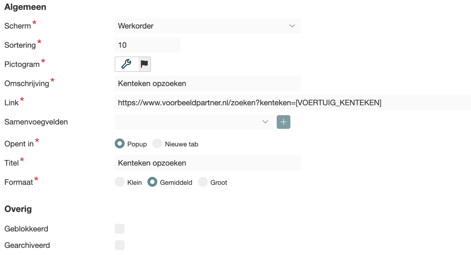 Snelknop met scherm Werkorder, een link met het samenvoegveld VOERTUIG_KENTEKEN en Opent in Popup